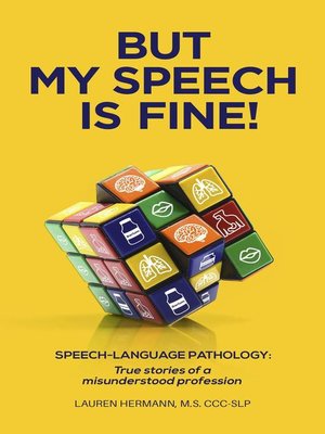 cover image of But My Speech Is Fine!